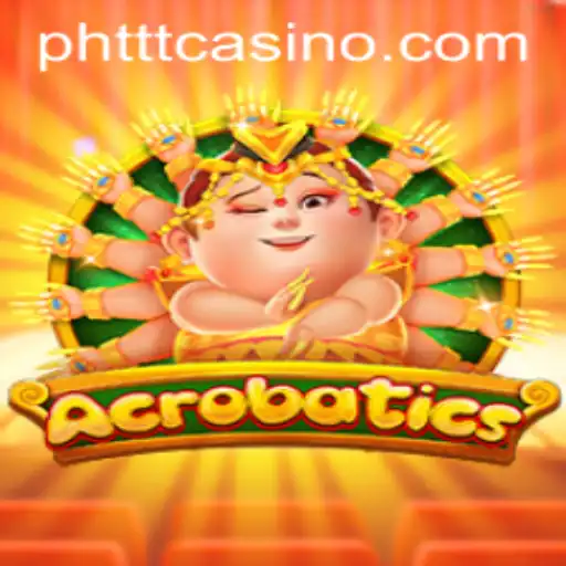 Introducing 'Acrobatics': A New Gaming Sensation from PHTTT.COM