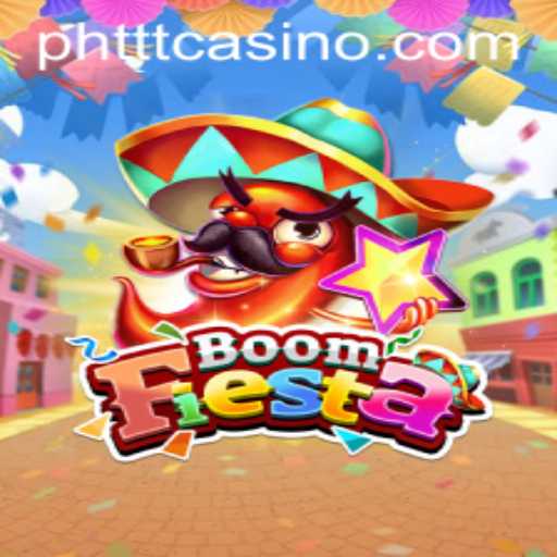 BoomFiesta: The Explosive Gaming Experience with PHTTT.COM