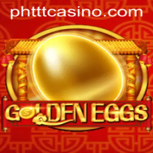 GoldenEggs: A New Era in Gaming by PHTTT.COM