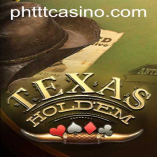 Dive into the Exciting World of Texas Hold'em: A Guide by PHTTT.COM